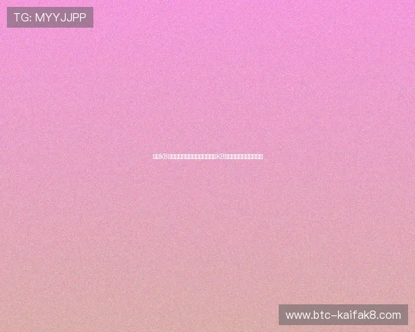 凯发K8首页登录入口：多设备登录凯发K8首页入口的便捷操作方法